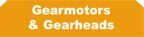 Gearmotors & Gearheads
