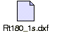 Rt180_1s.dxf